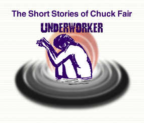 The Short Stories of Chuck Fair